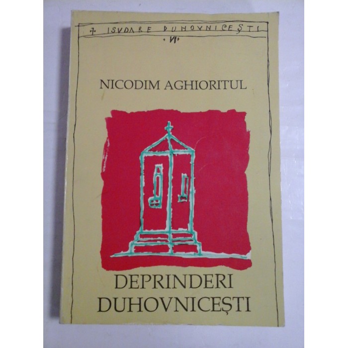   DEPRINDERI  DUHOVNICESTI  -  NICODIM  AGHIORITUL 